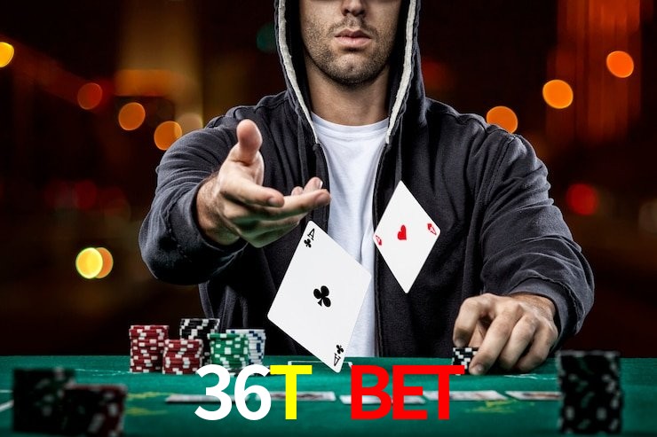 36T BET