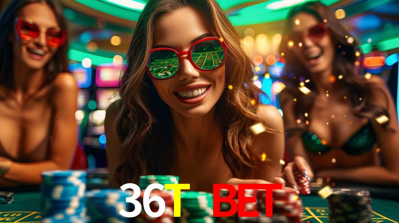 Bonus Features 36T BET